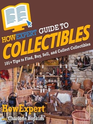cover image of HowExpert Guide to Collectibles